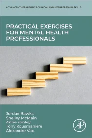 Practical Exercises for Mental Health Professional...