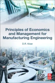 Principles of Economics and Management for Manufac...