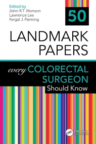 50 Landmark Papers every Colorectal Surgeon Should...