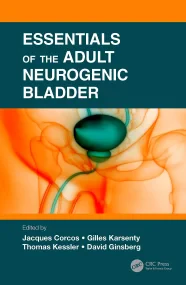 Essentials of the Adult Neurogenic Bladder 