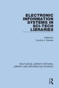 Electronic Information Systems in Sci-Tech Librari...
