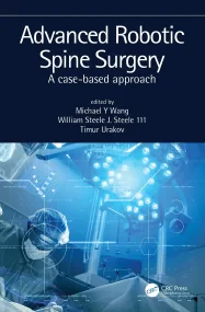 Advanced Robotic Spine Surgery: A case-based appro...