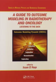A Guide to Outcome Modeling In Radiotherapy and On...
