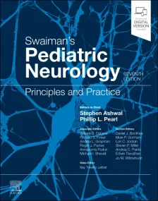 Swaiman's Pediatric Neurology: Principles and Prac...