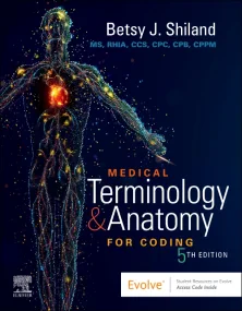 Medical Terminology & Anatomy for Coding