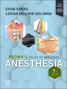 Brown’s Atlas of Regional Anesthesia