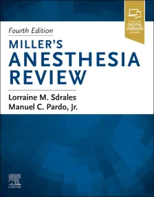Miller’s Anesthesia Review