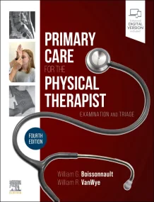 Primary Care for the Physical Therapist: Examinati...