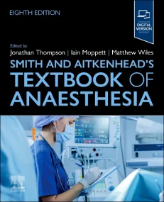 Smith and Aitkenhead's Textbook of Anaesthesia 