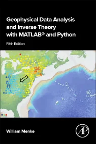 Geophysical Data Analysis and Inverse Theory with ...