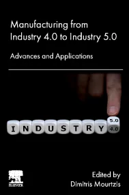 Manufacturing from Industry 4.0 to Industry 5.0