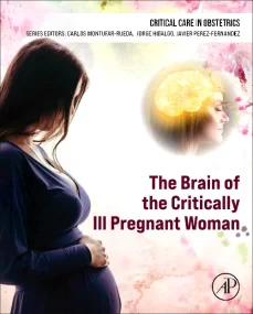 The Brain of the Critically Ill Pregnant Woman