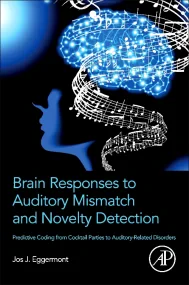 Brain Responses to Auditory Mismatch and Novelty D...