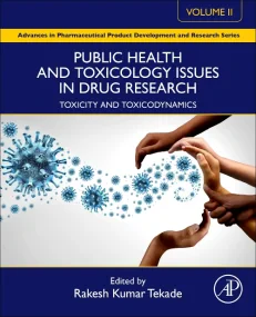 Public Health and Toxicology Issues in Drug Resear...