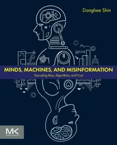 Minds, Machines, and Misinformation