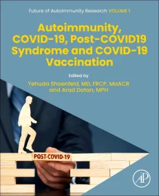 Autoimmunity, COVID-19, Post-COVID19 Syndrome and ...
