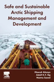 Safe and Sustainable Arctic Shipping Management an...