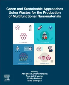 Green and Sustainable Approaches Using Wastes for ...