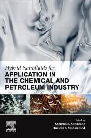 Hybrid Nanofluids for Application in the Chemical ...