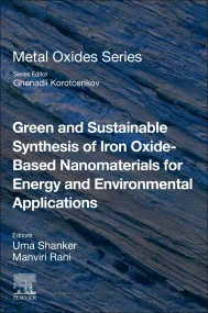 Green and Sustainable Synthesis of Iron Oxide-Base...