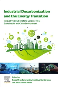 Industrial Decarbonization and the Energy Transiti...
