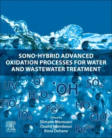 Sono-Hybrid Advanced Oxidation Processes for Water...