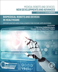 Biomedical Robots and Devices in Healthcare