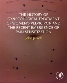 The History of Gynecological Treatment of Women’s ...