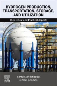 Hydrogen Production, Transportation, Storage, and ...