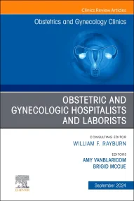Obstetric and Gynecologic Hospitalists and Laboris...