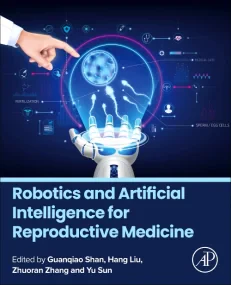Robotics and Artificial Intelligence for Reproduct...