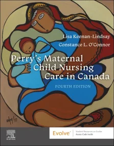 Perry’s Maternal Child Nursing Care in Canada