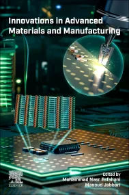 Innovations In Advanced Materials and Manufacturin...