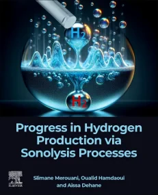 Progress in Hydrogen Production via Sonolysis Proc...