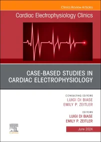 Case-Based Studies in Cardiac Electrophysiology, A...
