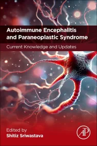 Autoimmune Encephalitis and Paraneoplastic Syndrom...