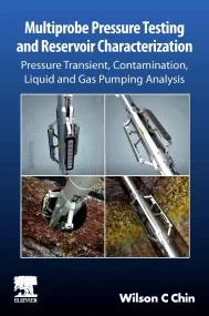 Multiprobe Pressure Testing and Reservoir Characte...