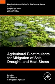 Agricultural Biostimulants for Mitigation of Salt,...