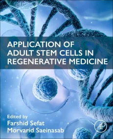 Application of Adult Stem Cells in Regenerative Me...