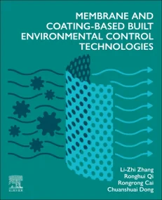 Membrane and Coating-Based Built Environmental Con...