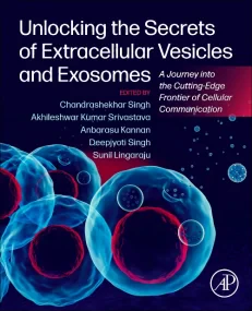 Unlocking the Secrets of Extracellular Vesicles an...