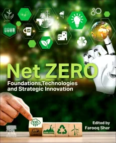 Net ZERO: Foundations, Technologies and Strategic ...