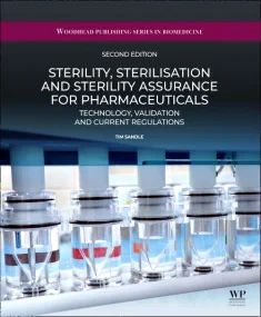 Sterility, Sterilisation and Sterility Assurance f...