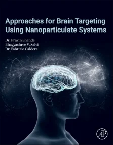 Approaches for Brain Targeting Using Nanoparticula...