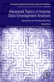 Advanced Topics in Inverse Data Envelopment Analys...