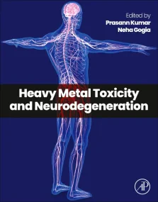Heavy Metal Toxicity and Neurodegeneration
