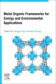 Metal Organic Frameworks for Energy and Environmen...