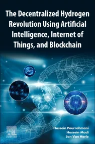 The Decentralized Hydrogen Revolution Using Artifi...