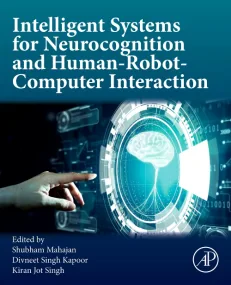 Intelligent Systems for Neurocognition and Human-R...