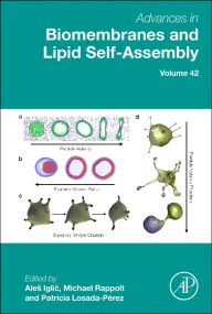 Advances in Biomembranes and Lipid Self-Assembly